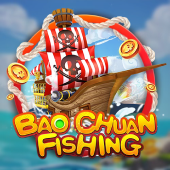 Bao Chuan Fishing ok bet
